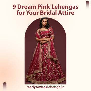 9 Dream Pink Bridal Lehengas for Your Bridal Attire